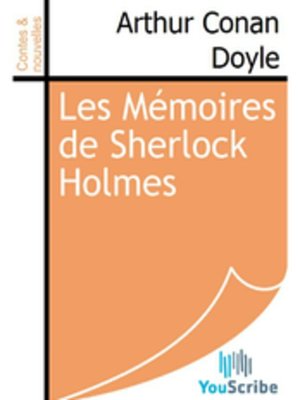 cover image of Les Mémoires de Sherlock Holmes